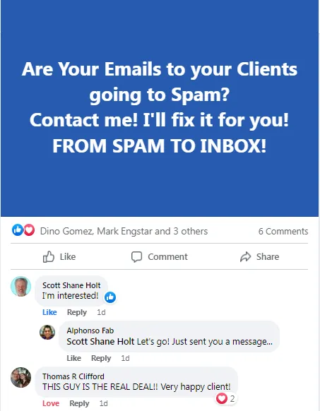 Are Your Emails to your Clients going to Spam? — community post with Thomas R Clifford: "THIS GUY IS THE REAL DEAL!! Very happy client!"